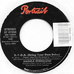 Angela Clemmons B.Y.O.B. (Bring Your Own Baby) USED VINYL 7INCH 45 RPM STYRENE STEREO