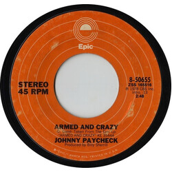 Johnny Paycheck Armed And Crazy / The Outlaw's Prayer USED VINYL 7INCH 45 RPM STYRENE