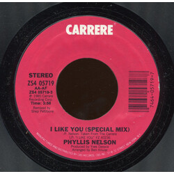 Phyllis Nelson I Like You (Special Mix) / Reachin' USED VINYL 7INCH 45 RPM STYRENE
