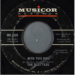 The Platters With This Ring USED VINYL 7INCH 45 RPM STYRENE