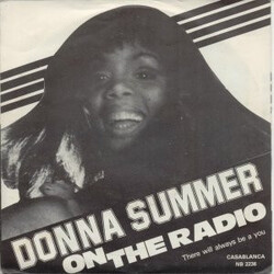 Donna Summer On The Radio USED VINYL 7INCH 45 RPM STYRENE STEREO