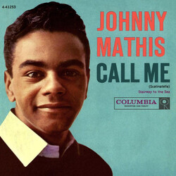 Johnny Mathis Call Me / Stairway To The Sea (Scalinatella) USED VINYL 7INCH 45 RPM STYRENE