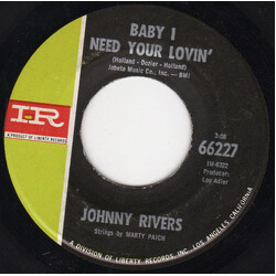 Johnny Rivers Baby I Need Your Lovin' USED VINYL 7INCH 45 RPM STYRENE
