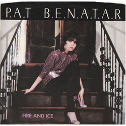 Pat Benatar Fire And Ice USED VINYL 7INCH 45 RPM STYRENE