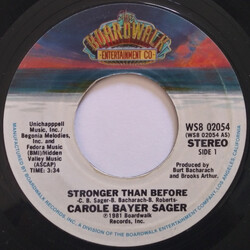 Carole Bayer Sager Stronger Than Before USED VINYL 7INCH 45 RPM STYRENE STEREO