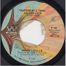 Denise LaSalle Trapped By A Thing Called Love / Keep It Coming USED VINYL 7INCH 45 RPM STYRENE