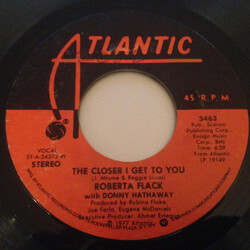 Roberta Flack / Donny Hathaway The Closer I Get To You USED VINYL 7INCH 45 RPM STYRENE