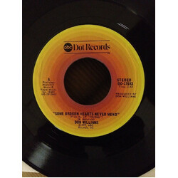 Don Williams (2) Some Broken Hearts Never Mend USED VINYL 7INCH 45 RPM STYRENE