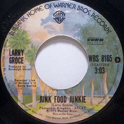 Larry Groce Junk Food Junkie USED VINYL 7INCH 45 RPM SINGLE STYRENE