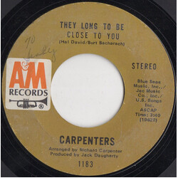 Carpenters They Long To Be Close To You USED VINYL 7INCH 45 RPM SINGLE STYRENE STEREO