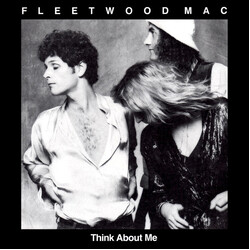 Fleetwood Mac Think About Me / Save Me A Place USED VINYL 7INCH 45 RPM STYRENE