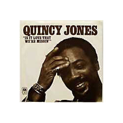 Quincy Jones Is It Love That We're Missin' USED VINYL 7INCH 45 RPM STYRENE STEREO