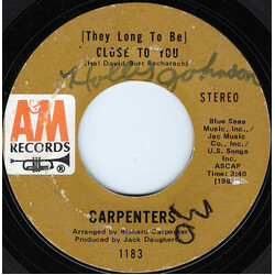 Carpenters (They Long To Be) Close To You USED VINYL 7INCH 45 RPM STYRENE