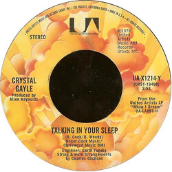 Crystal Gayle Talking In Your Sleep USED VINYL 7INCH 45 RPM STYRENE STEREO
