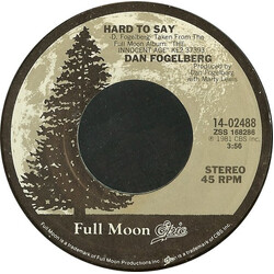 Dan Fogelberg Hard To Say / The Innocent Age USED VINYL 7INCH 45 RPM STYRENE
