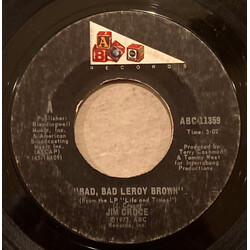 Jim Croce Bad, Bad Leroy Brown / A Good Time Man Like Me Ain't Got No Business (Singin' The Blues) USED VINYL 7INCH 45 RPM