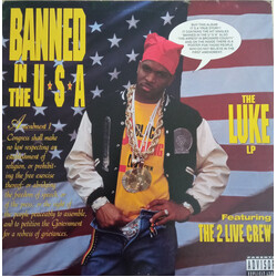 Luke / The 2 Live Crew Banned In The U.S.A. - The Luke LP Vinyl LP USED
