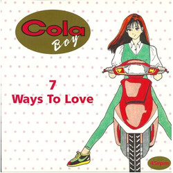 Cola Boy 7 Ways To Love USED VINYL 7INCH 45 RPM