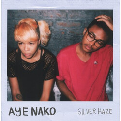 Aye Nako Silver Haze Vinyl LP USED