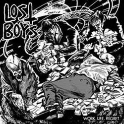 Lost Boys (5) Work. Life. Regret. USED VINYL 7INCH 33 S RPM EP WHITE LABEL