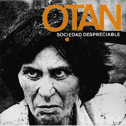 OTAN Sociedad Despreciable USED VINYL 7INCH EP 45 RPM
