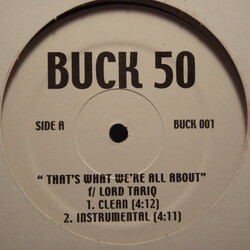 Buck 50 (2) / Lord Tariq That's What We're All About USED VINYL 12INCH