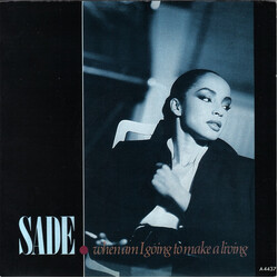Sade When Am I Going To Make A Living USED VINYL 7INCH 45 RPM