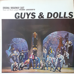 "Guys & Dolls" Original Broadway Cast / Feuer & Martin / Frank Loesser Guys & Dolls (A Musical Fable Of Broadway) Vinyl LP USED