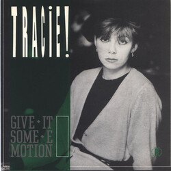 Tracie Young Give It Some Emotion USED VINYL 7INCH 45 RPM SINGLE