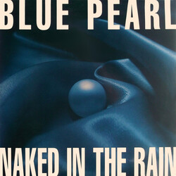 Blue Pearl Naked In The Rain USED VINYL 12INCH 33 S RPM STEREO