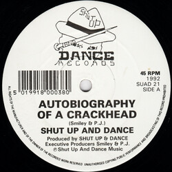 Shut Up & Dance Autobiography Of A Crackhead VINYL 12" USED