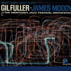 Gil Fuller / The Monterey Jazz Festival Orchestra / James Moody Night Flight Vinyl LP USED