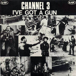 Channel 3 (2) I've Got A Gun USED VINYL 7INCH EP