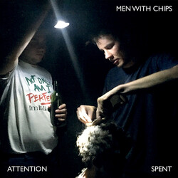 Men With Chips Attention Spent USED VINYL 12INCH 45 RPM LIMITED EDITION