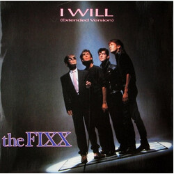 The Fixx I Will (Extended Version) USED VINYL 12INCH 45 RPM STEREO
