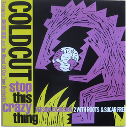 Coldcut Stop This Crazy Thing VINYL 12" USED