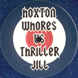Hoxton Whores / Thriller Jill Trust The Feeling USED VINYL 12INCH 45 RPM