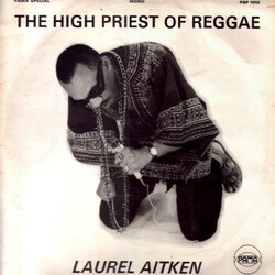 Laurel Aitken The High Priest Of Reggae Vinyl LP USED