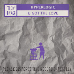 Hyperlogic U Got The Love USED VINYL 12INCH 33 S RPM