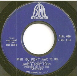 James & Bobby Purify Wish You Didn't Have To Go / You Can't Keep A Good Man Down USED VINYL 7INCH 45 RPM SINGLE STYRENE