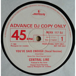 Central Line You've Said Enough USED VINYL 12INCH 45 RPM PROMO