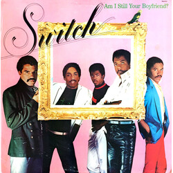 Switch (6) Am I Still Your Boyfriend? Vinyl LP USED