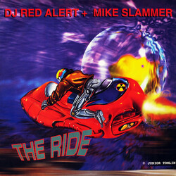 DJ Red Alert & Mike Slammer The Ride / Music's Got Me VINYL 12" USED