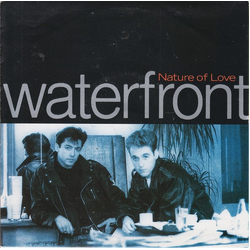 Waterfront (2) Nature Of Love Vinyl 7" USED