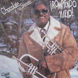 Chocolate Y Su Sexteto ¡Rompiendo Hielo! Vinyl LP USED