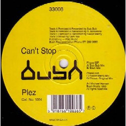 Plez Can't Stop USED VINYL 12INCH 33 S RPM