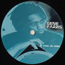 Gene Farris Come On Home USED VINYL 12INCH 33 S RPM