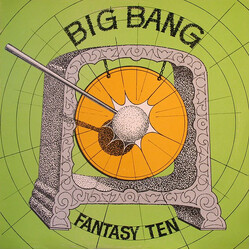 Fantasy Ten The Big Bang USED VINYL 12INCH 45 RPM MAXI-SINGLE