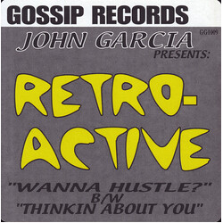 John Garcia / Retro-Active Wanna Hustle? USED VINYL 12INCH 45 RPM