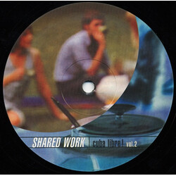 Shared Work Cuba Libre! Vol. 2 USED VINYL 12INCH 33 S RPM